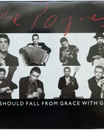 The Pogues – If I Should Fall From Grace With God | VinylSelector.com