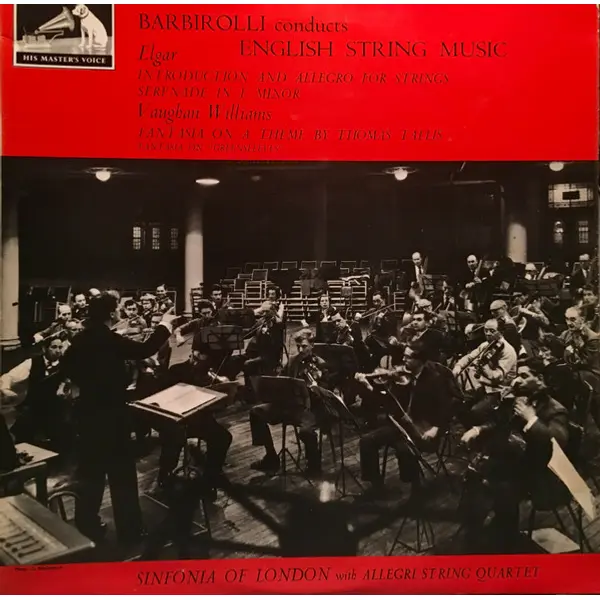 Sir Edward Elgar, Ralph Vaughan Williams / The Sinfonia Of London / Sir John Barbirolli - Barbirolli Conducts English String Music LP Vinyl Album (LP Record) - VG+/VG+ - Classical33.co.uk