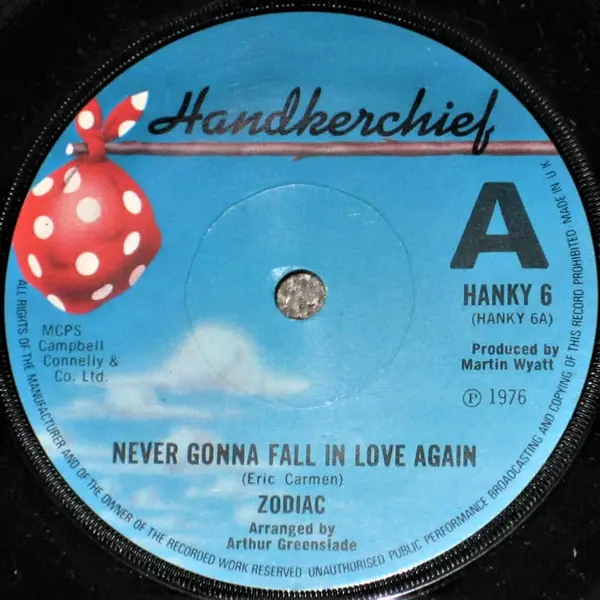 Zodiac - Never Gonna Fall In Love Again 7 Inch Vinyl Single (7 Inch Record, Promo) - NM/Generic - Classical33.co.uk