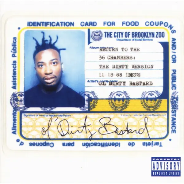 Ol' Dirty Bastard - Return To The 36 Chambers: The Dirty Version - All City Records