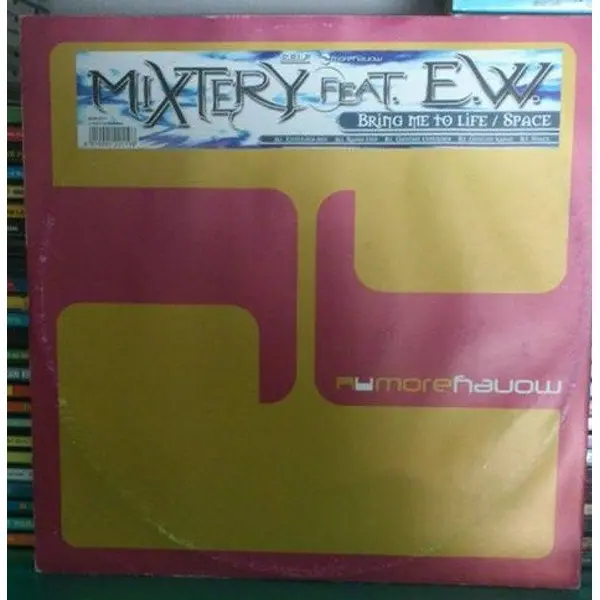 Mixtery Feat. Eddy Wata - Bring Me To Life / Space - All City Records