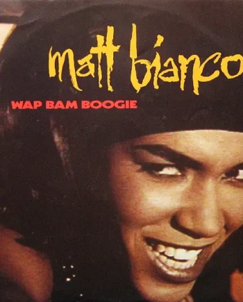 Matt Bianco - Wap Bam Boogie 12 Inch Vinyl Single (12 Inch Record) - NM/VG+ - Classical33.co.uk
