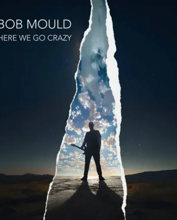 BOB MOULD - HERE WE GO CRAZY VINYL (LTD. ED. BLUE, BLACK & WHITE 3 COLOUR SMUSH GATEFOLD)