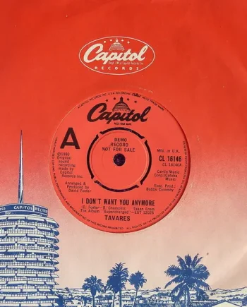 Tavares - I Don't Want You Anymore 7 Inch Vinyl Single (7 Inch Record, Promo) - NM/Generic - Classical33.co.uk