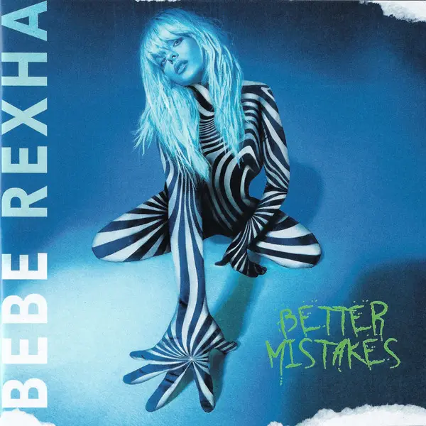 Bebe Rexha - Better Mistakes - All City Records