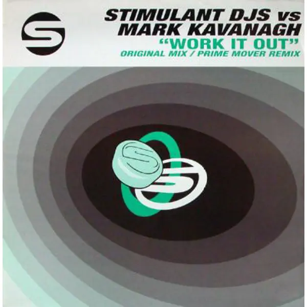 Stimulant DJs Vs Mark Kavanagh - Work It Out - All City Records