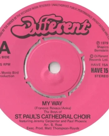 The Boys Of St.Paul's Cathedral Choir - My Way 7 Inch Vinyl Single (7 Inch Record) (Jukebox Record) - NM/Generic - Classical33.co.uk