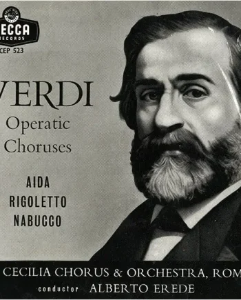 Verdi / St. Cecilia Chorus and Orchestra, Rome, Alberto Erede - Operatic Choruses 7 Inch Vinyl Single (7 Inch Record, EP) - VG+/VG+ - Classical33.co.uk