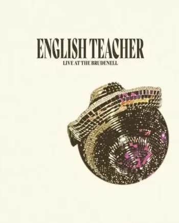 ENGLISH TEACHER - LIVE AT THE BRUDENELL SOCIAL CLUB VINYL (SUPER LTD. ED. 'RSD' LP)