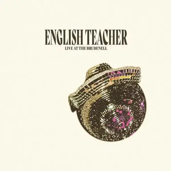 ENGLISH TEACHER - LIVE AT THE BRUDENELL SOCIAL CLUB VINYL (SUPER LTD. ED. 'RSD' LP)