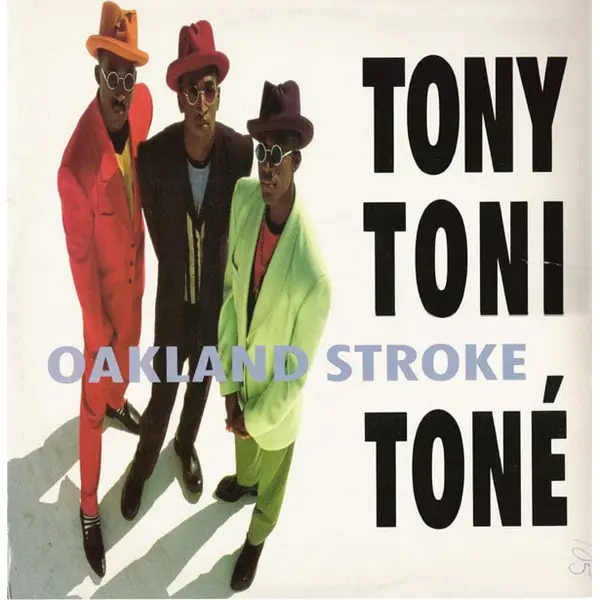 Tony! Toni! Toné! - Oakland Stroke 12 Inch Vinyl Single (12 Inch Record) - VG+/VG+ - Classical33.co.uk
