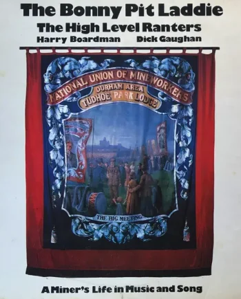 The High Level Ranters - The Bonny Pit Laddie Vintage Record Cover For Sale - Classical33.co.uk