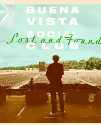 BUENA VISTA SOCIAL CLUB - LOST AND FOUND VINYL RE-ISSUE (180G LP)