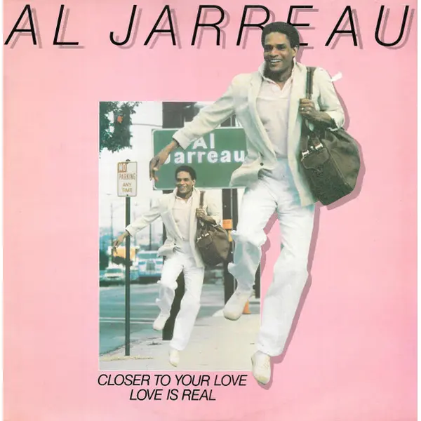 Al Jarreau - Closer To Your Love - All City Records