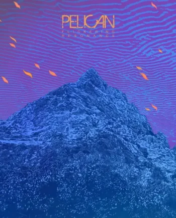 PELICAN - FLICKERING RESONANCE VINYL (LTD. ED. 2LP GATEFOLD VARIANTS)