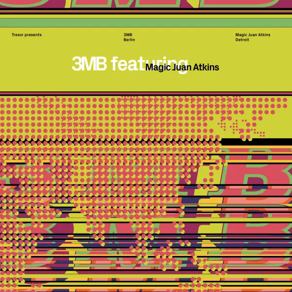 3MB Feat. Juan Atkins - 3MB Feat. Magic Juan Atkins - All City Records