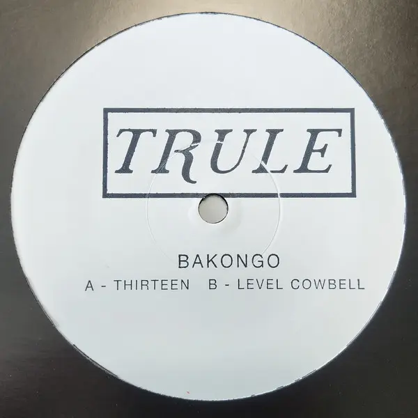 Bakongo - Thirteen/Level Cowbell - All City Records