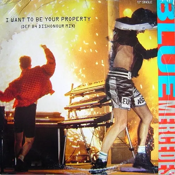 Blue Mercedes - I Want To Be Your Property - All City Records