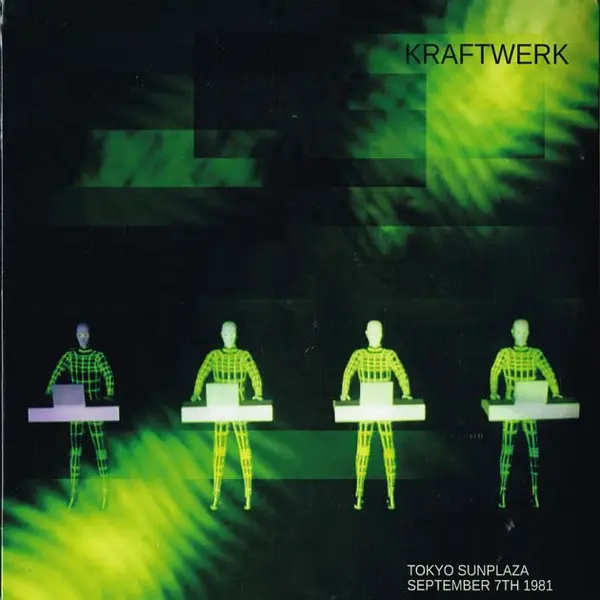 Kraftwerk - Tokyo Sunplaza September 7th 1981 - All City Records