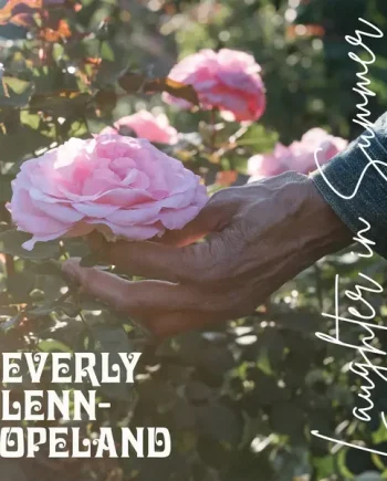 BEVERLY GLENN-COPELAND - LAUGHTER IN SUMMER VINYL (SUPER LTD. 'DINKED' ED. VARIANTS)
