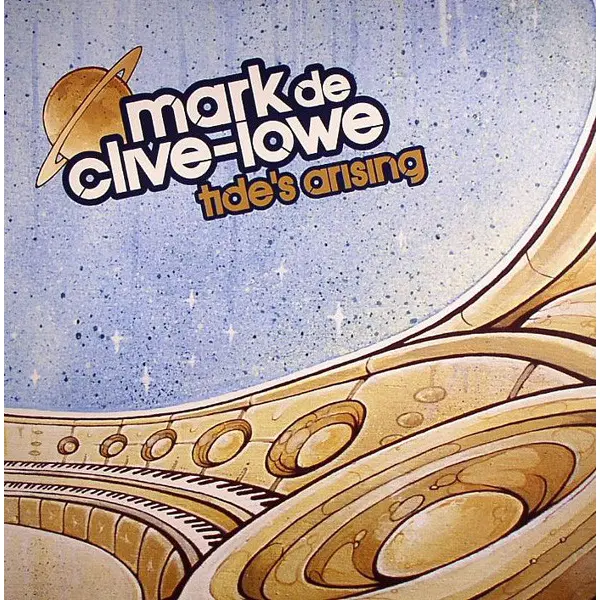 Mark De Clive-Lowe - Tide's Arising - All City Records
