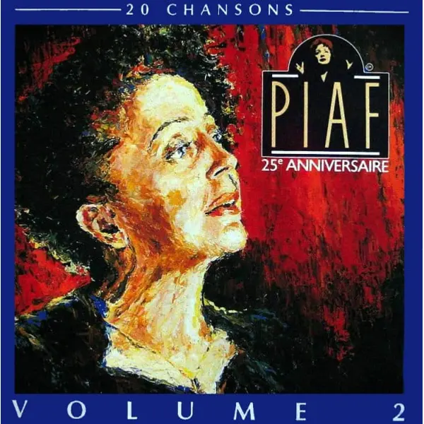 Édith Piaf - 25e Anniversaire - Volume 2 (CD, Compilation, Mono) - NM/VG+ - Classical33.co.uk