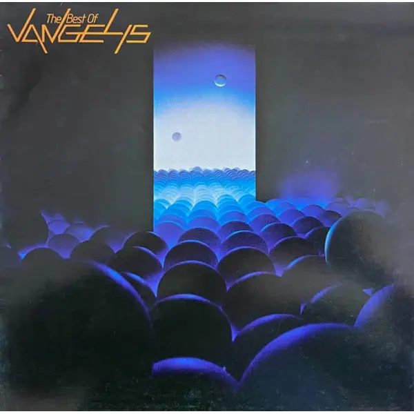 Vangelis - The Best Of Vangelis Vinyl LP (LP, Album, Compilation) - NM/VG+ - Classical33.co.uk