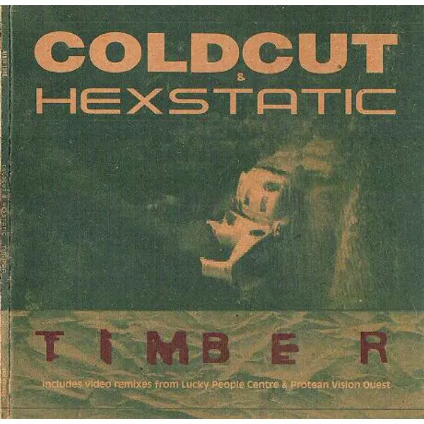 Coldcut and Hexstatic - Timber (CD, Single, Gatefold) - NM/NM - Classical33.co.uk
