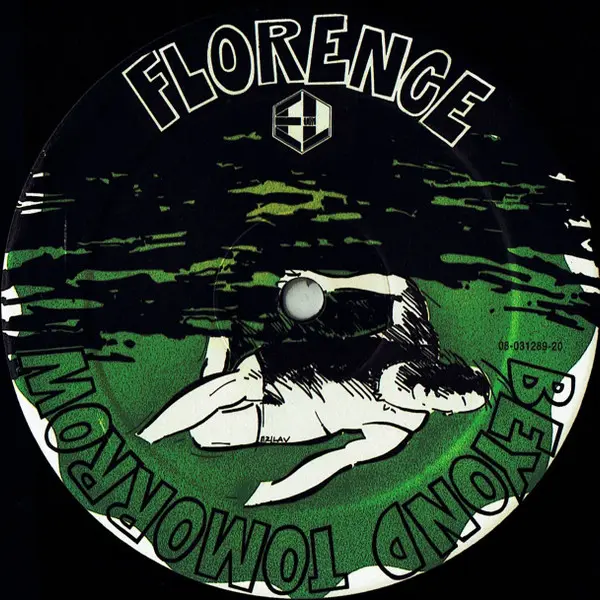Florence - Beyond Tomorrow - All City Records