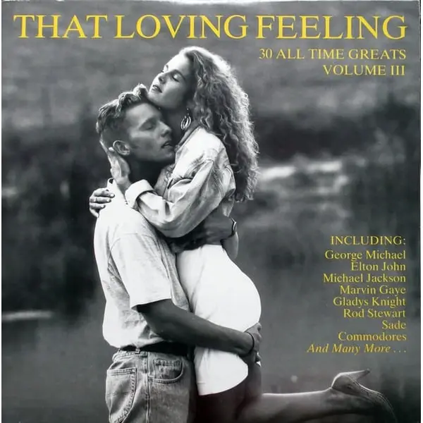 That Loving Feeling Volume III Vinyl LP (2xLP Record, Compilation) - NM/NM - Classical33.co.uk