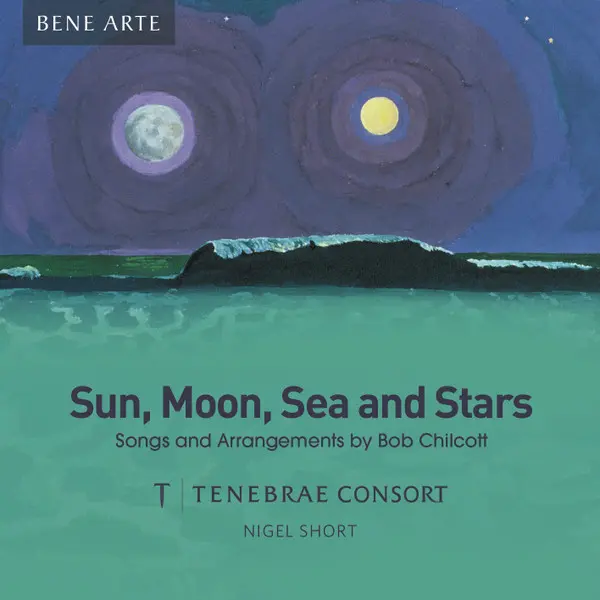 Tenebrae Consort, Nigel Short - Sun, Moon, Sea And Stars (CD, Album) - NM/NM - Classical33.co.uk