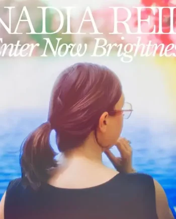 NADIA REID - ENTER NOW BRIGHTNESS VINYL (LTD. ED. PINK LP W/ HANDWRITTEN NOTE)