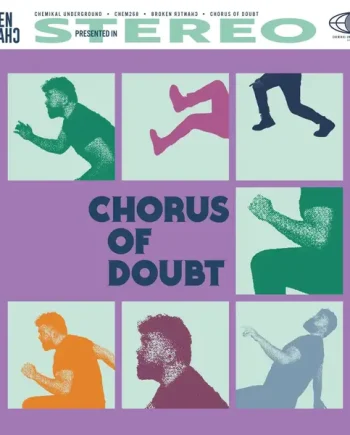 BROKEN CHANTER - CHORUS OF DOUBT VINYL (LTD. ED. CLEAR)