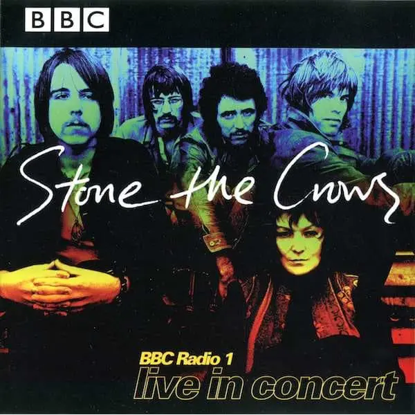 Stone The Crows - BBC Radio 1 Live In Concert (CD, Album) - NM/NM - Classical33.co.uk