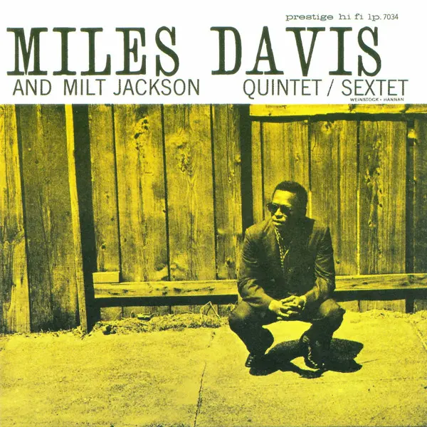 Miles Davis And Milt Jackson - Quintet / Sextet (CD, Album) - VG+/VG+ - Classical33.co.uk