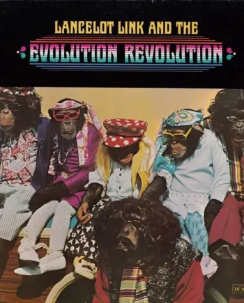 Lancelot Link And The Evolution Revolution - Lancelot Link And The Evolution Revolution - All City Records