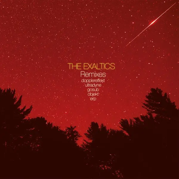Exaltics, The - Remixes - All City Records