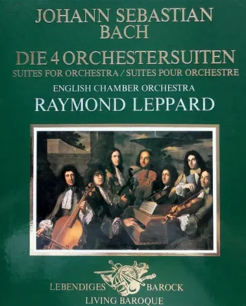 Johann Sebastian Bach / English Chamber Orchestra / Raymond Leppard - Die 4 Orchestersuiten Vinyl LP (2xLP Record + Box) - NM/NM - Classical33.co.uk