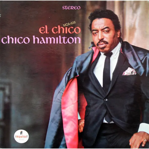 Chico Hamilton - El Chico - All City Records