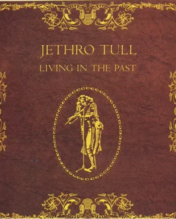 Jethro Tull - Living In The Past (CD, Compilation) - VG+/VG+ - Classical33.co.uk