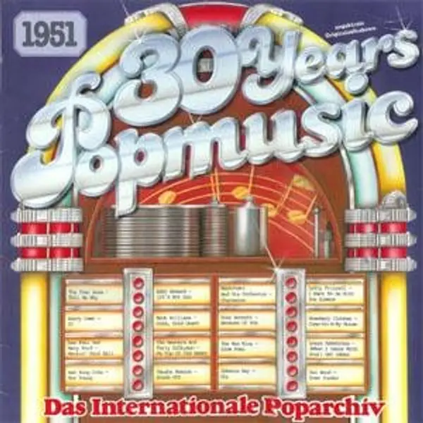 30 Years Popmusic 1951 Vinyl LP (LP Record, Compilation, Mono) - NM/VG+ - Classical33.co.uk