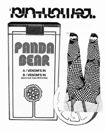 PANDA BEAR & CASS MCCOMBS - VENOM'S IN VINYL (SUPER LTD. 'RSD' ED. 7")
