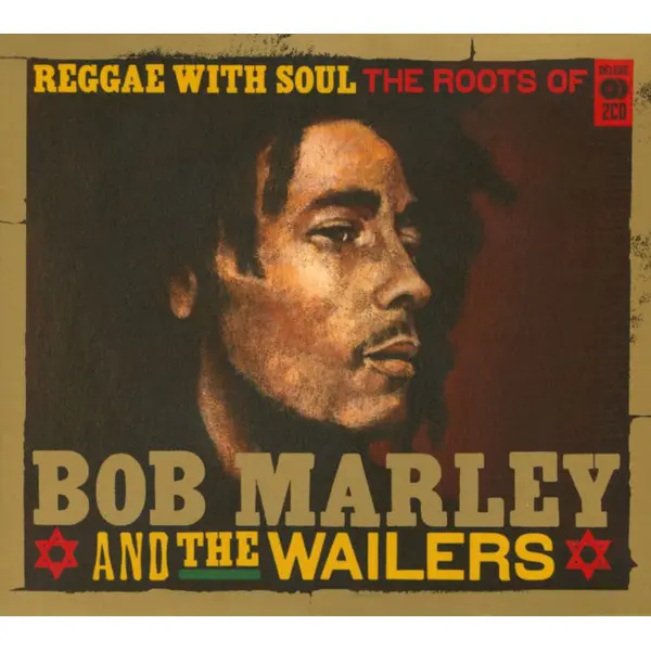 Bob Marley and The Wailers - Reggae With Soul The Roots Of Bob Marley and The Wailers (2xCD, Compilation) - VG+/VG+ - Classical33.co.uk