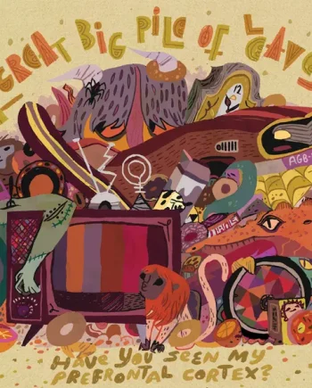 A GREAT BIG PILE OF LEAVES - HAVE YOU SEEN MY PREFRONTAL CORTEX? VINYL RE-ISSUE (LTD. ED. TRI STRIPE 2LP GATEFOLD)