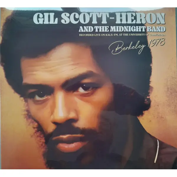 Gil Scott-Heron & Midnight Band, The - Berkeley 1978 Recorded Live On KALX-FM At The University Of California - All City Records