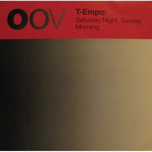 T-Empo - Saturday Night, Sunday Morning 7 Inch Vinyl Single (7 Inch Record) (45 Record) - VG+/VG+ - Classical33.co.uk