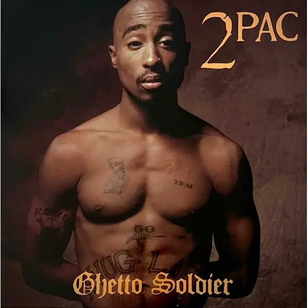 2Pac - Ghetto Soldier - All City Records