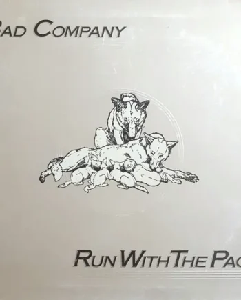 Bad Company (3) - Run With The Pack - All City Records