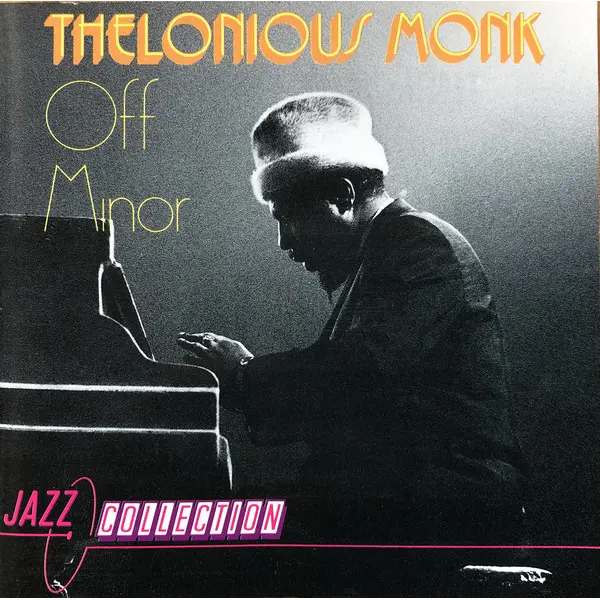 Thelonious Monk - Off Minor (CD, Compilation) - VG+/VG+ - Classical33.co.uk