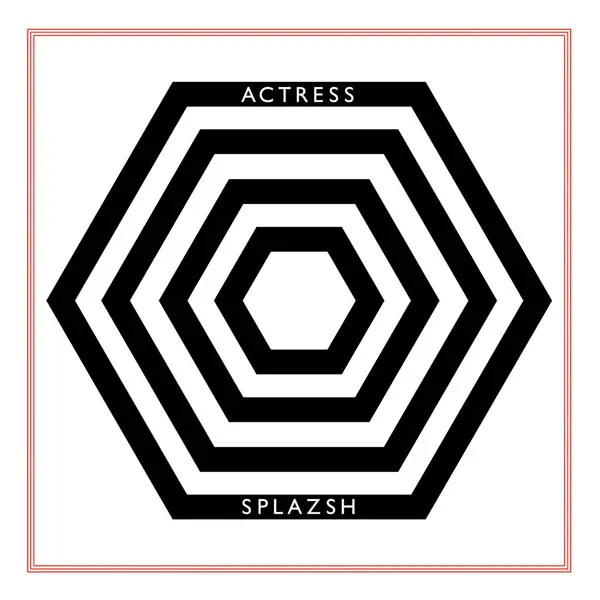 Actress - Splazsh - All City Records